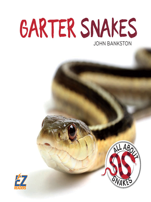 Title details for Garter Snakes by John Bankston - Available